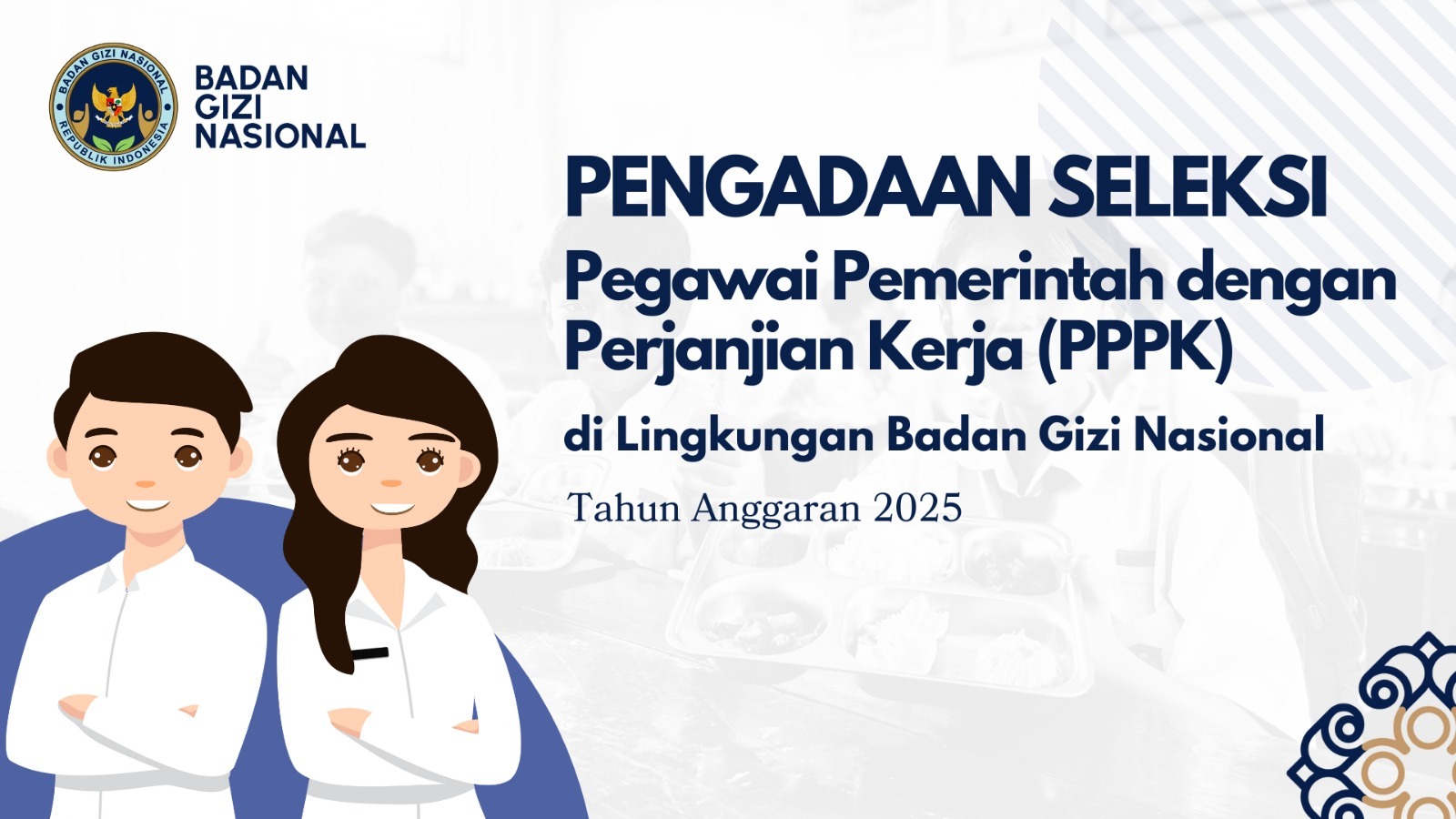 Pengumuman Seleksi Pengadaan Pegawai Pemerintah Dengan Perjanjian Kerja Tingkat Instansi Tahap II di Lingkungan Badan Gizi Nasional Tapanuli Selatan Tahun Anggaran 2025